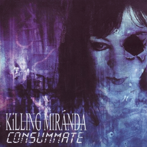 Killing Miranda : Consummate